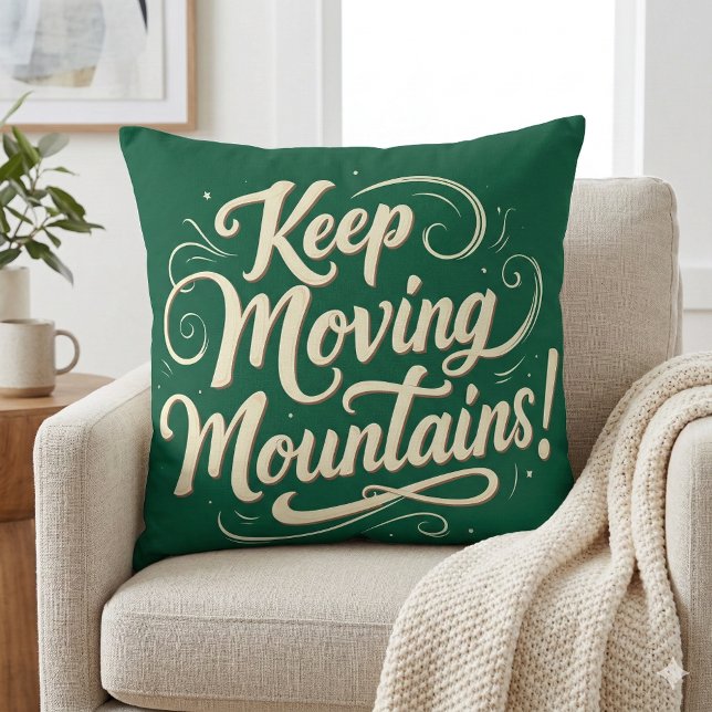 Cojín Decorativo Mantener el diseño motivacional de las montañas (Keep Moving Mountains Motivational Design Throw Pillow Mockup A)