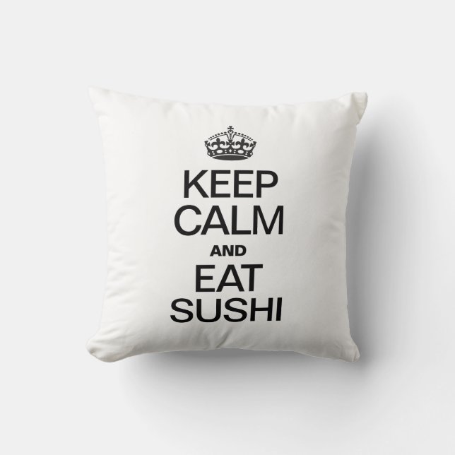 COJÍN DECORATIVO MANTENGA LA CALMA Y COME SUSHI (Anverso)