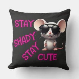 Cojín Decorativo Mantente a la sombra, mantente al ratón