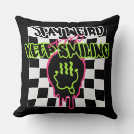 Cojín Decorativo Mantente raro y sigue sonriendo