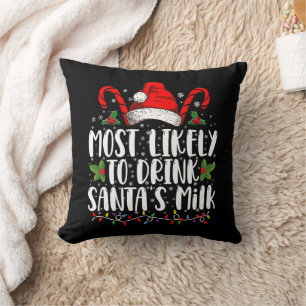 Cojín Decorativo Más Probable De Beber La Leche De Santa Divertida
