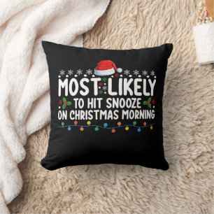 Cojín Decorativo Más Probable Que Apriete Snooze En La Mañana De Na
