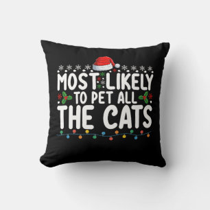 Cojín Decorativo Más Propenso a Acariciar a Todos los Gatos Navidad
