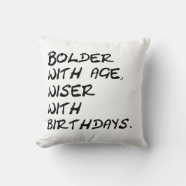 Cojín Decorativo Más viejo con edad, más sabio con cita de cumpleañ