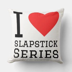 Cojín Decorativo Me encanta la serie de slapstick