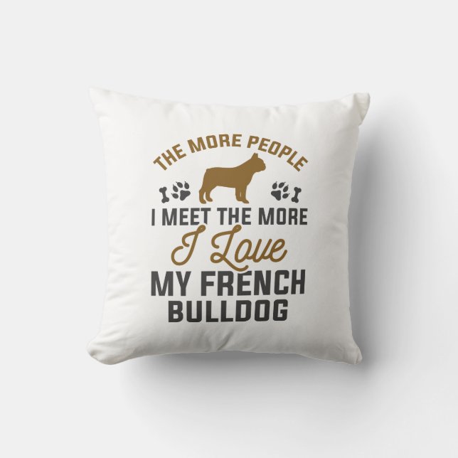 Cojín Decorativo Me encanta mi Bulldog francés (Anverso)