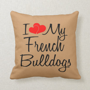 Cojín Decorativo Me encantan mis Bulldoges franceses