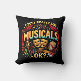 Cojín Decorativo Me Gustan Mucho Los Musicales, ¿Vale?