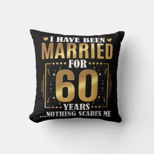 Cojín Decorativo Me he casado durante 60 años 60º Aniversario de B