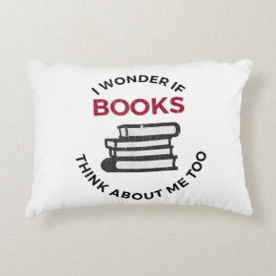 Cojín Decorativo Me Pregunto Si Los Libros También Piensan En Mí - 