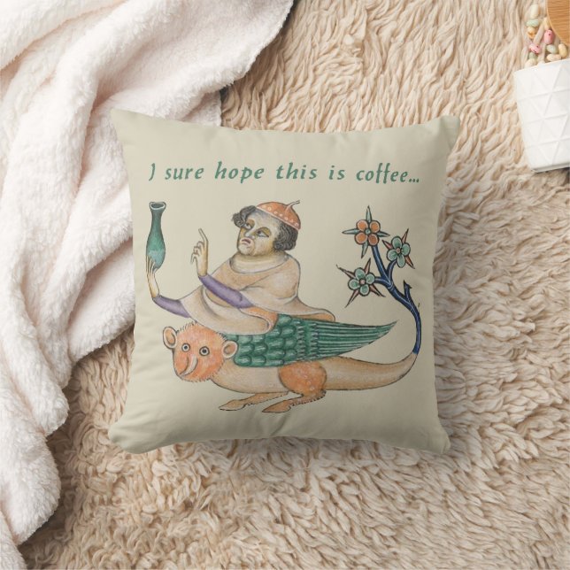 Cojín decorativo medieval "Seguro Que Esto Es Café (Manta)