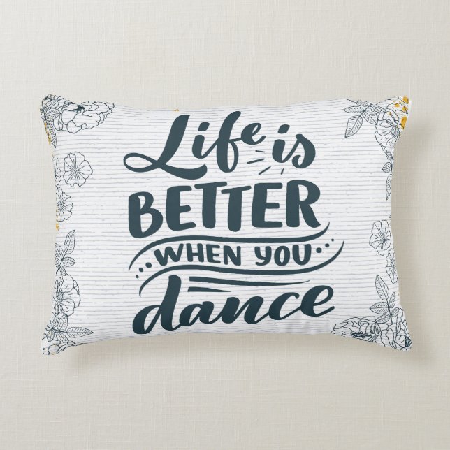Cojín Decorativo Mejor cuando bailes (Anverso)