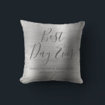 Cojín Decorativo Mejor día Rosa Boda metálico plateado<br><div class="desc">Mejor Día Boda Moderno Girly Moderno y Elegante Fiesta Metálico Plata Pillow,  perfecto para una elegante boda o ducha nupcial. Esta almohada fiesta es perfecta para un regalo de Boda de ducha nupcial. Si necesita elementos coincidentes adicionales,  póngase en contacto con el diseñador.</div>