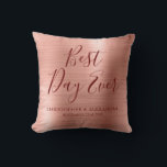 Cojín Decorativo Mejor Día Rosa Oro Rubor Boda Rosa<br><div class="desc">Mejor Día Boda de la Historia Moderno Girly Moderno y Elegante Rosa metálico oro - Pillow Rubor Rosa y Borgoña Fiesta, perfecto para un Rosa de oro o Boda rosa Rubor o ducha de novias. Esta almohada fiesta es perfecta para un regalo de Boda de ducha nupcial. Si necesita elementos...</div>