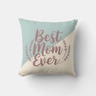 Cojín Decorativo Mejor Mamá de la Historia - Elegante Casa de la Mo