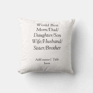 Cojín Decorativo Mejor mamá del mundo esposo esposa papá hija hijo 