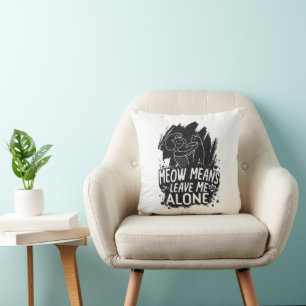 Cojín Decorativo Meow Significa Dejarme En Paz Cita Graciosa De Gat