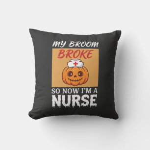 Cojín Decorativo Mi Escoba Rompió Enfermera Halloween