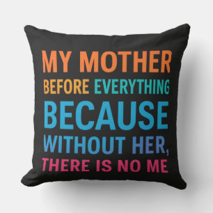 Cojín Decorativo Mi Madre Antes que Nada – Regalo para Mamá