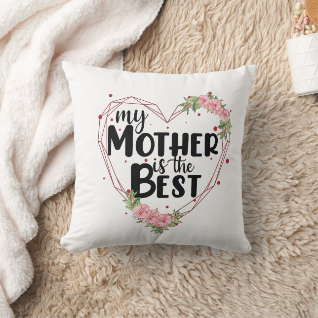 Cojín Decorativo Mi Madre Es La Mejor (Manta)