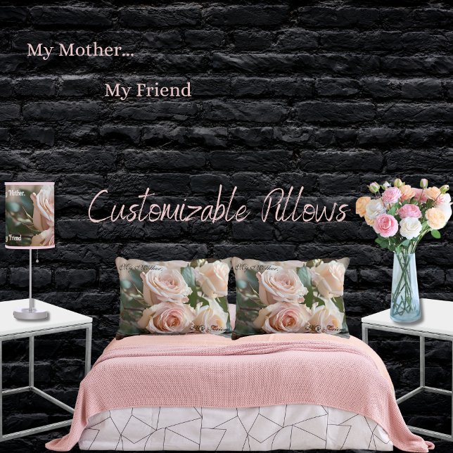 Cojín Decorativo Mi Madre, Mi Amigo Rosa Rústico (Rustic pink roses mother/child friendship "My Mother... My Friend" customizable pillows for anyone)