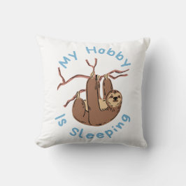 Cojín Decorativo Mi pasatiempo es dormir – Diseño divertido de pere