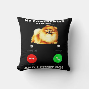 Cojín Decorativo Mi Pomerania Llama Y Debo Ir