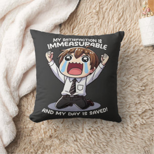 Cojín Decorativo ¡Mi satisfacción es inconmensurable!