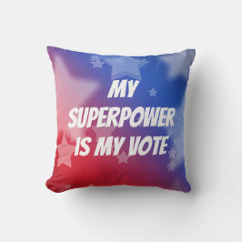 Cojín Decorativo Mi superpoder es mi voto