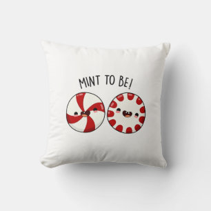 Cojín Decorativo Mint To Be Funny Sweet Candy Pun