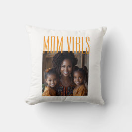 Cojín Decorativo Mom Vibes custom photo