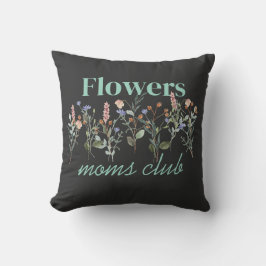 Cojín Decorativo Moms Club wildflowers gift