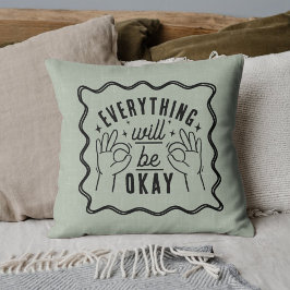 Cojín Decorativo Motivational Affirmations Everything Will Be Okay