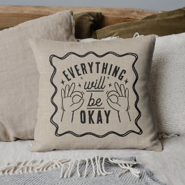 Cojín Decorativo Motivational Affirmations Everything Will Be Okay