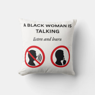 Cojín Decorativo Mujer Negra Hablando Escucha y Aprende