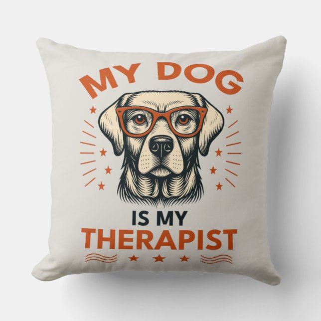 Cojín Decorativo My dog is my therapist (Anverso)