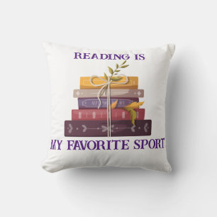 Cojín Decorativo My favorite sport is reading