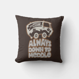 Cojín Decorativo Mystery Machine "Always Down To Meddle"