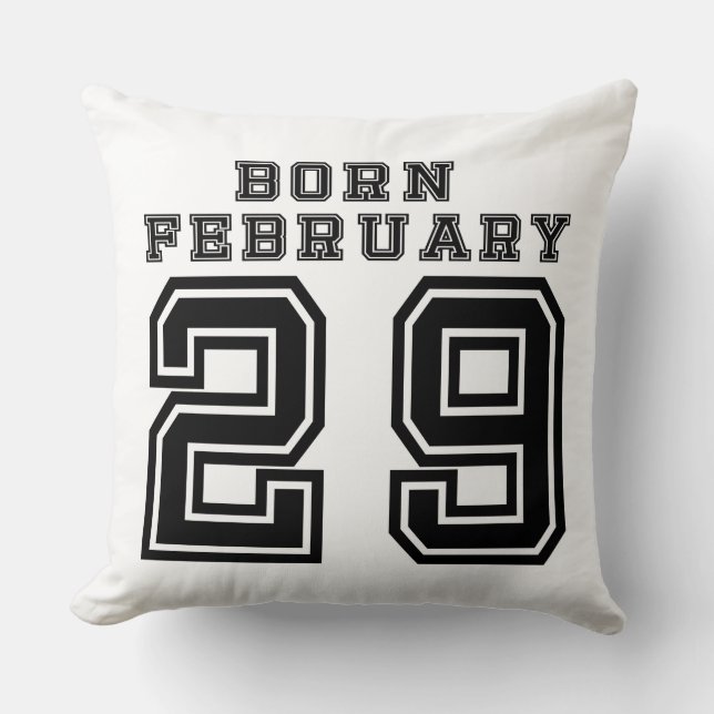 Cojín Decorativo Nacido el 29 de febrero (Anverso)