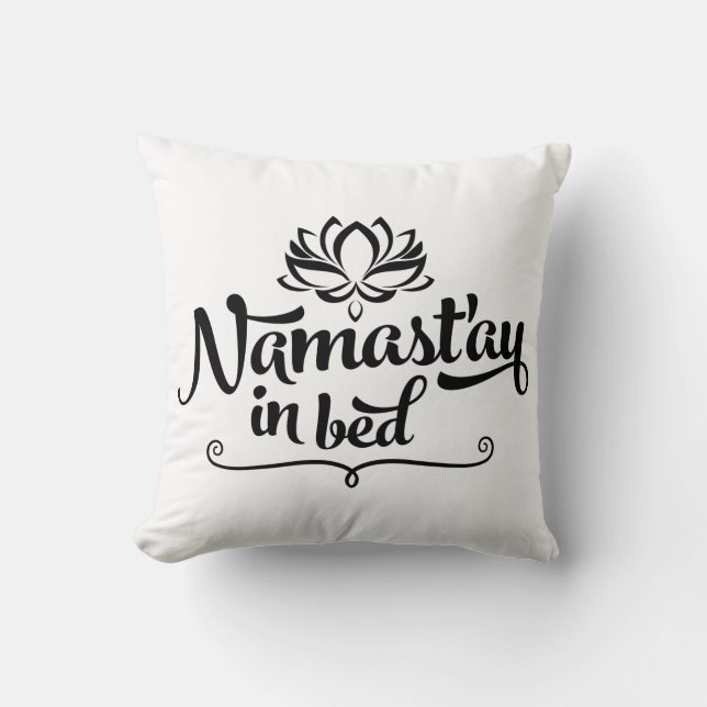 Cojín Decorativo Namaste Funny Quote Pillow (Anverso)
