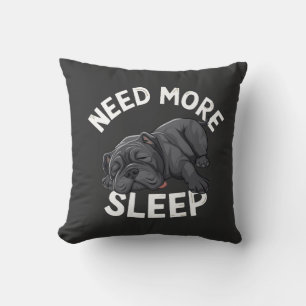Cojín Decorativo Necesita Más Sueño Humor de Bulldog para Días Pere