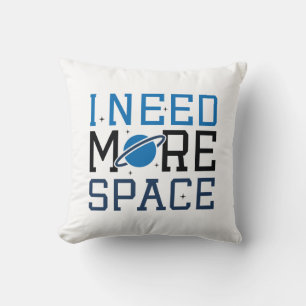 Cojín Decorativo Necesito más espacio
