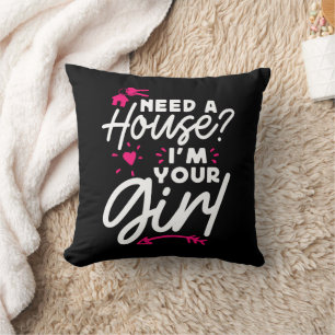 Cojín Decorativo Necesito una casa, soy tu Chica, casa de claves in