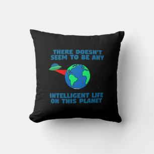 Cojín Decorativo Ninguna vida inteligente en este planeta