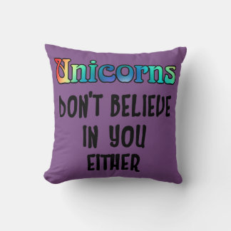 Cojín Decorativo No crean en Unicornios