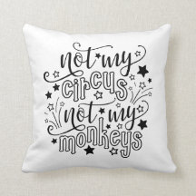 No es mi circo, no mis monos es divertido, mamá po