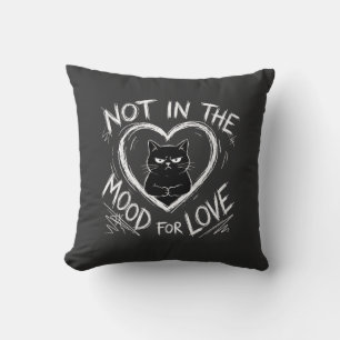 Cojín Decorativo No Estoy De Humor Para El Amor Gato Gruñón Sarcást