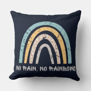 Cojín Decorativo No hay lluvia, no lluvias, la motivación cita una 
