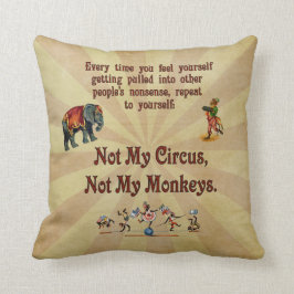 Cojín Decorativo No mis monos, no mi circo