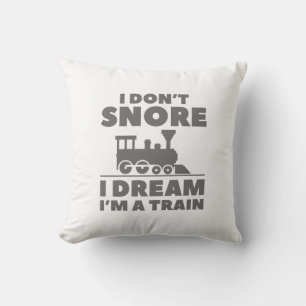 Cojín Decorativo No ronco sueño que soy un tren